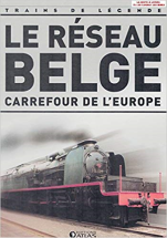 Le réseau Belge, Trains de légende, Transport, Rail, Ferroviaire, Locomotive, cheminots